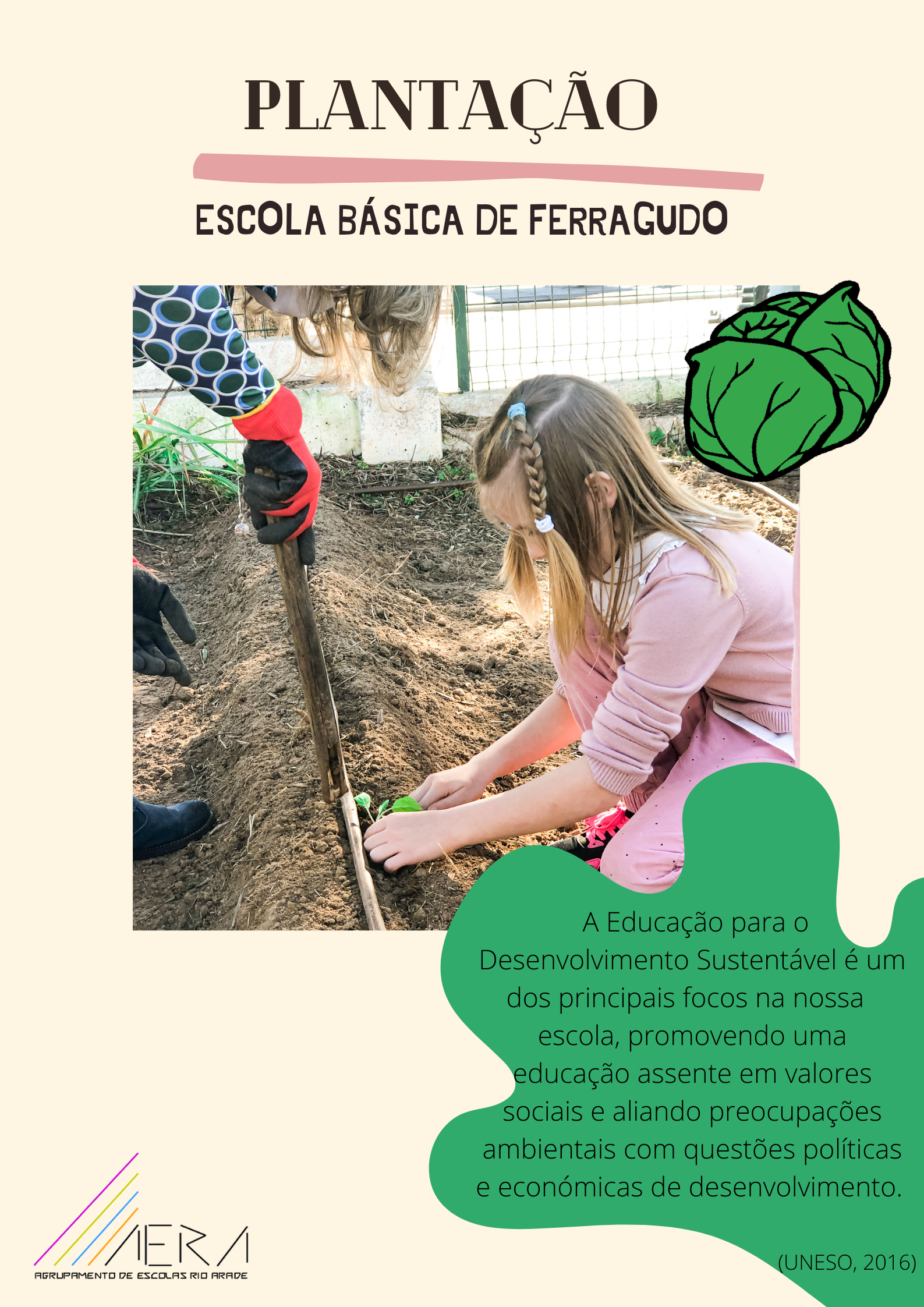 Educação aliada a valores sociais, preocupações ambientais, questões políticas e económicas de desenvolvimento