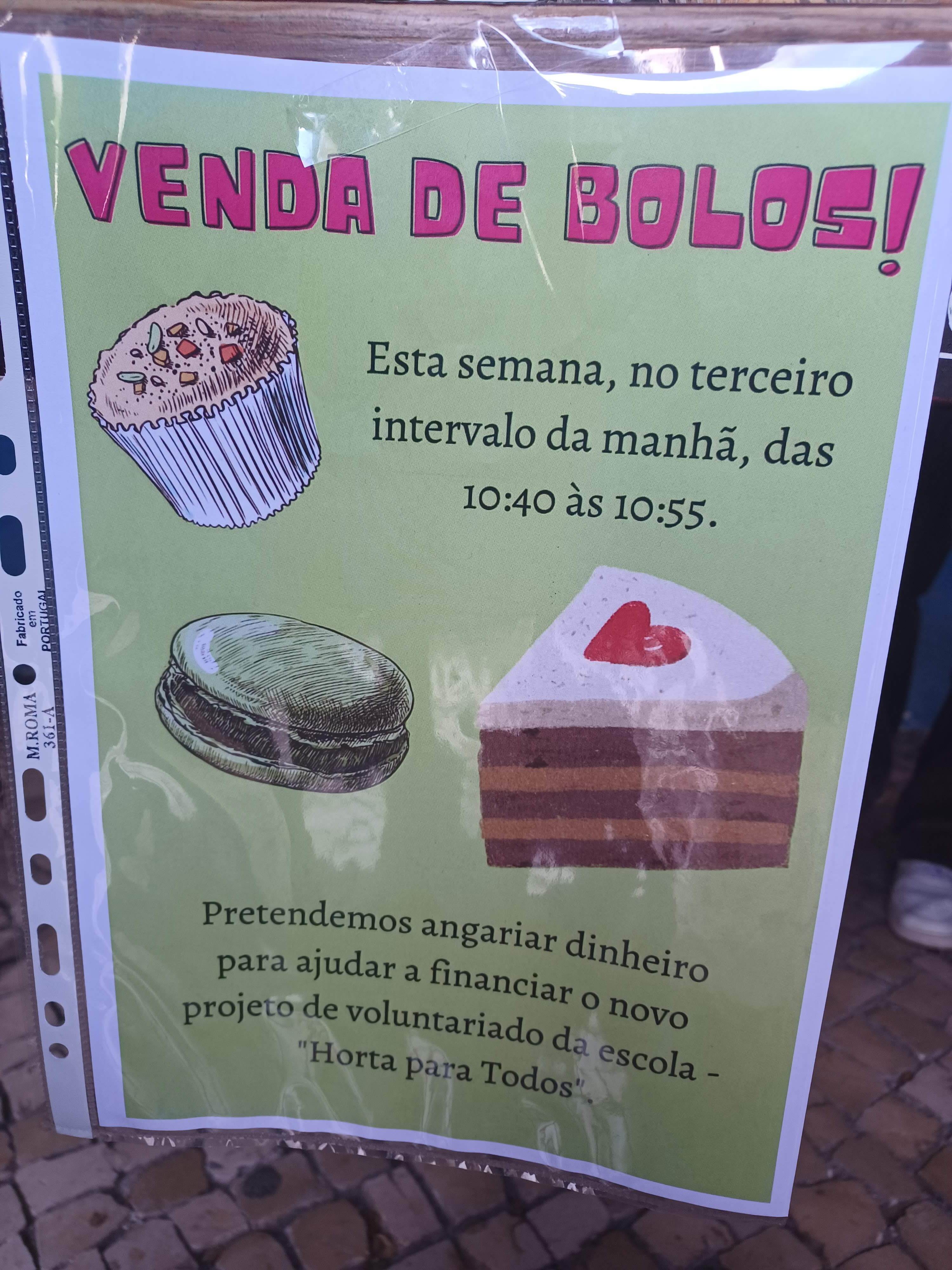 Campanha de venda de bolos na escola para angariar dinheiro destinado à aquisição de fertilizantes orgânicos e plantas para a horta.